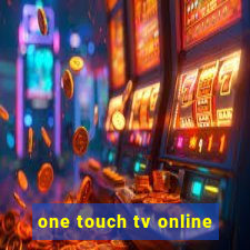 one touch tv online